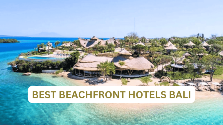 best beachfront hotels bali